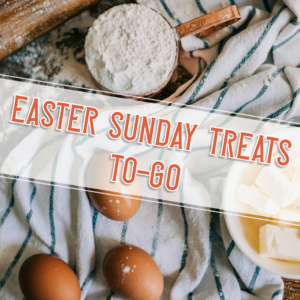 EasterTreats To go