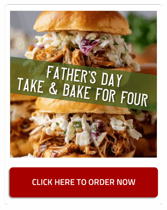 HomepageButton FathersDayTakeAndBake2025